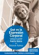 Qué es la Expresión Corporal (eBook,... - Bild 1