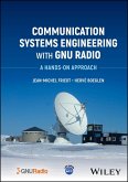 Communication Systems Engineering with GNU Radio (eBook, PDF) Communication Systems Engineering with GNU Radio (eBook, PDF)