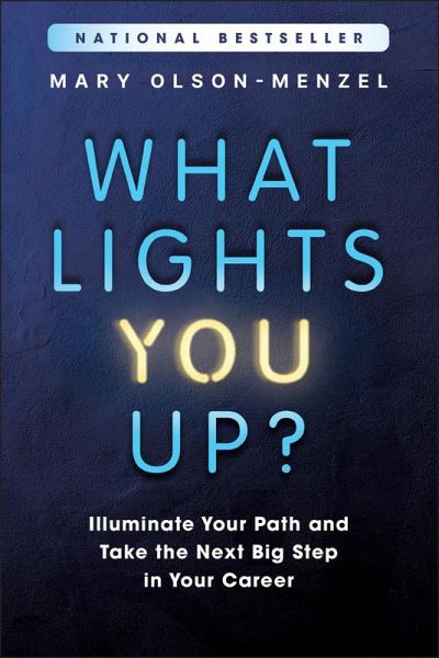What Lights You Up? (eBook, ePUB)