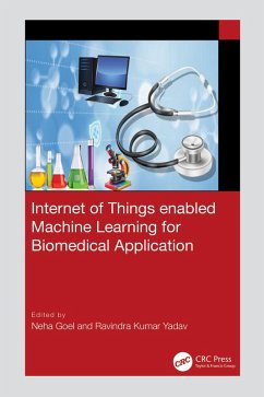 Internet of Things enabled Machine Learning for Biomedical Applications (eBook, ePUB)