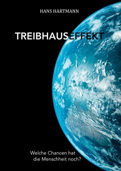 Treibhauseffekt (eBook, ePUB) - Hartmann, Hans