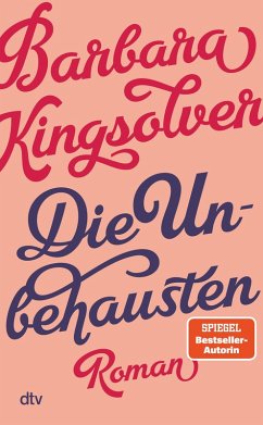 Die Unbehausten (eBook, ePUB) - Kingsolver, Barbara