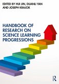 Handbook of Research on Science Learning Progressions (eBook, PDF) Handbook of Research on Science Learning Progressions (eBook, PDF)