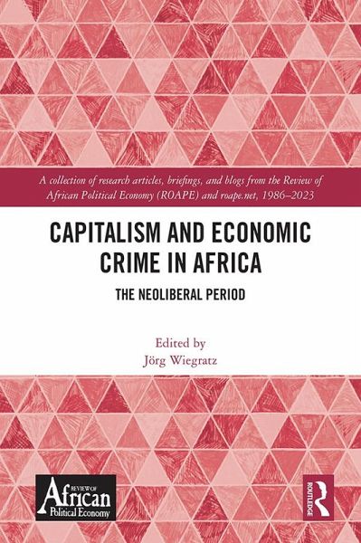 Capitalism and Economic Crime in Africa (eBook, PDF)