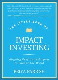 The Little Book of Impact Investing (eBook, ePUB)