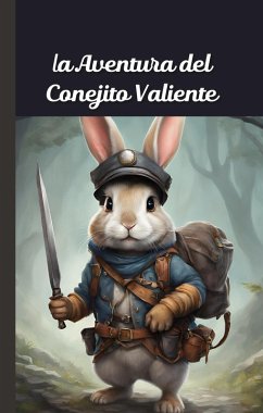 Cover La aventura del conejito valiente (eBook, ePUB)