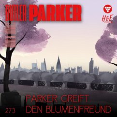 Cover Parker greift den Blumenfreund (MP3-Download)