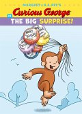 Curious George in the Big Surprise! (eBook, ePUB)