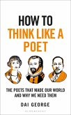 How to Think Like a Poet (eBook, ePUB)