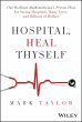 Hospital, Heal Thyself (eBook, PDF) - Bild 1