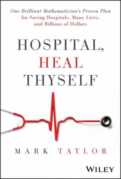 Hospital, Heal Thyself (eBook, PDF) - Taylor, Mark