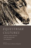 Equestrian Cultures (eBook, ePUB)