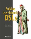 Building User-Friendly DSLs (eBook, ePUB) Building User-Friendly DSLs (eBook, ePUB)