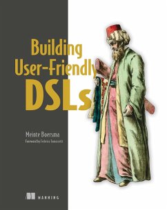 Building User-Friendly DSLs (eBook, ePUB) - Boersma, Meinte