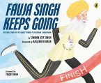 Fauja Singh Keeps Going (eBook, ePUB)