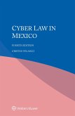 Cyber Law in Mexico (eBook, PDF) Cyber Law in Mexico (eBook, PDF)
