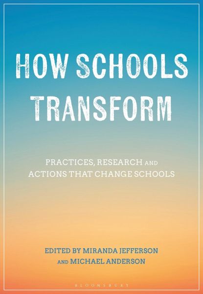 How Schools Transform (eBook, ePUB) How Schools Transform (eBook, ePUB)