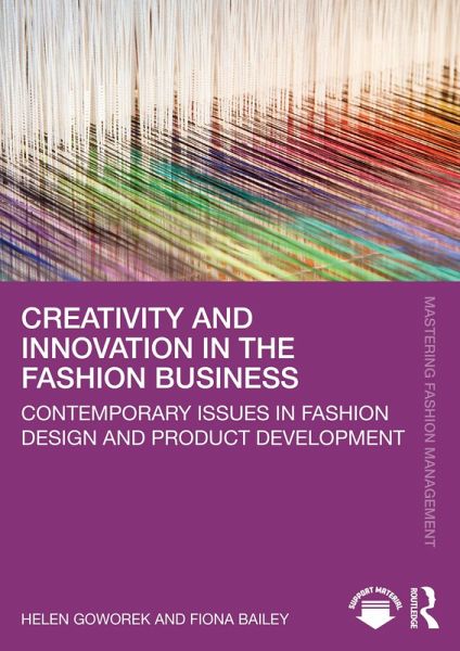 Creativity and Innovation in the Fashion Business (eBook, PDF)