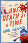 One Death at a Time (eBook, ePUB)