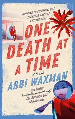 One Death at a Time (eBook, ePUB) - Waxman, Abbi