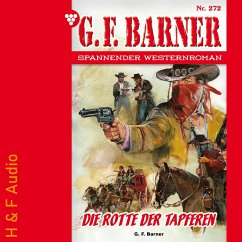 Die Rotte der Tapferen (MP3-Download) - Barner, G. F.