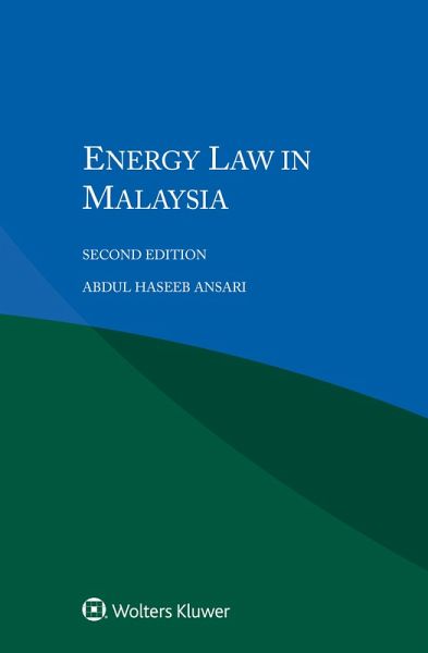 Energy Law in Malaysia (eBook, PDF) Energy Law in Malaysia (eBook, PDF)