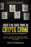 There's No Such Thing as Crypto Crime (eBook, PDF) There's No Such Thing as Crypto Crime (eBook, PDF)