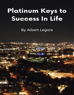 Cover Platinum Keys to Success In Life (eBook, ePUB)