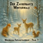 Der Zauberhafte Winterwald (MP3-Download)