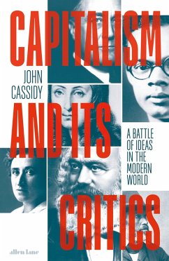 Capitalism and Its Critics (eBook, ePUB) - Cassidy, John