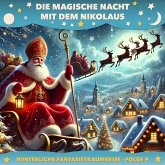 Die magische Nacht mit dem Nikolaus (MP3-Download)