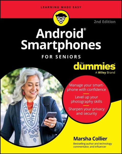 Android Smartphones For Seniors For Dummies (eBook, ePUB) Android Smartphones For Seniors For Dummies (eBook, ePUB)