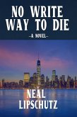 No Write Way to Die (eBook, ePUB)