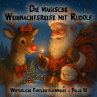 Die magische Weihnachtsreise mit Rudolf... - Bild 1
