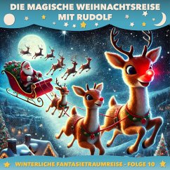 Cover Die magische Weihnachtsreise mit Rudolf (MP3-Download)