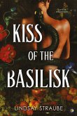 Kiss Of The Basilisk (eBook, ePUB) Kiss Of The Basilisk (eBook, ePUB)