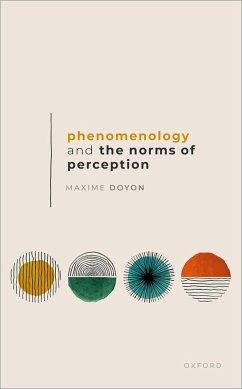 Phenomenology and the Norms of Perception (eBook, PDF) - Doyon, Maxime