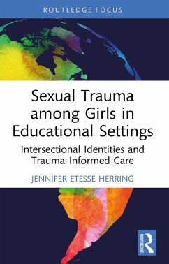 Sexual Trauma among Girls in Educational Settings (eBook, PDF) Cover Sexual Trauma among Girls in Educational Settings (eBook, PDF)