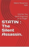 Statin: The Silent Assassin (eBook, ePUB)