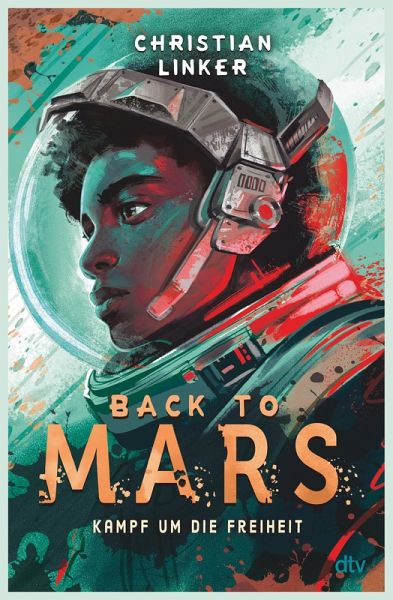 Back to Mars - Kampf um die Freiheit (eBook, ePUB)