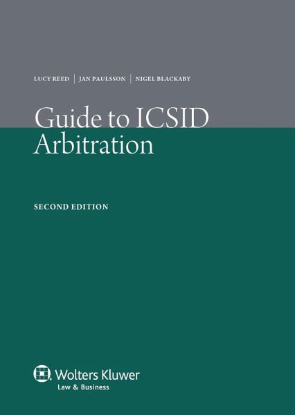 Guide to ICSID Arbitration (eBook, PDF)