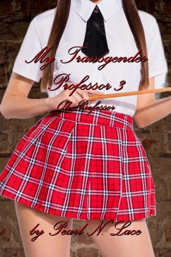 Cover My Transgender Professor 3 - Oh Professor (eBook, ePUB)