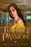 Tempting Passion (Tempting Hearts Series, #2) (eBook, ePUB)