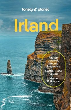 LONELY PLANET Reiseführer E-Book Irland (eBook, ePUB) - Albiston, Isabel; Le Nevez, Catherine; Kelly, Noelle; Davenport, Fionn; Wilson, Neil; Barry, Brian