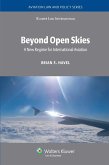 Beyond Open Skies (eBook, PDF)