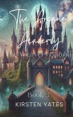 The Arcane Academy - The Weavers Gamit (eBook, ePUB) The Arcane Academy - The Weavers Gamit (eBook, ePUB)