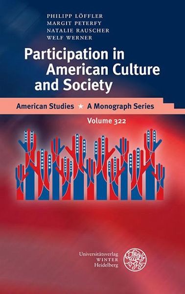 Participation in American Culture and Society (eBook, PDF) Participation in American Culture and Society (eBook, PDF)