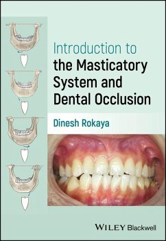 Introduction to the Masticatory System and Dental Occlusion (eBook, PDF) - Rokaya, Dinesh