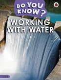Do You Know? Level 3 - Working With Water (eBook, ePUB)