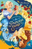 The Princess Swap 1: Cinderella and the Beast (or, Beauty and the Glass Slipper) (eBook, ePUB)